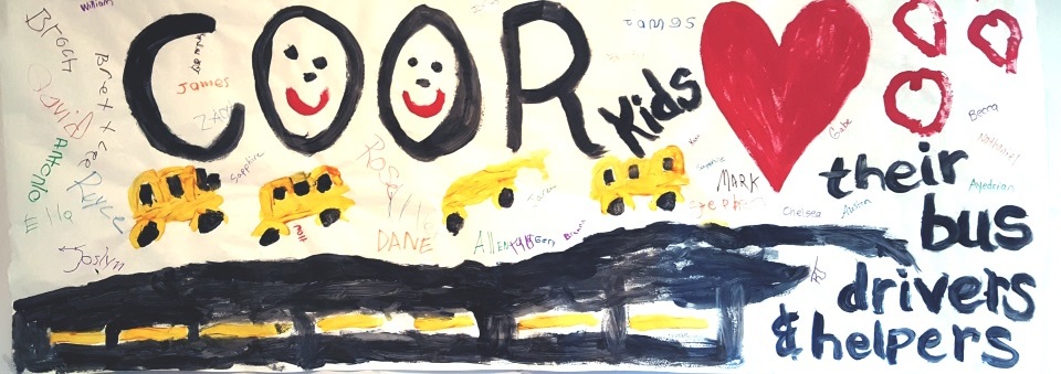 COOR kids love their bus drivers and helpers painted poster with student signatures